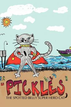 Pickles The Spotted Belly Super Hero Cat