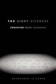 The Sight Sickness