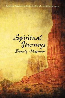 Spiritual Journeys