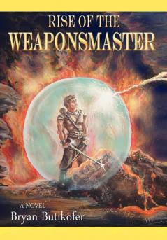 Rise of the Weaponsmaster