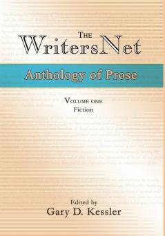 The WritersNet Anthology of Prose