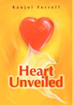 Heart Unveiled