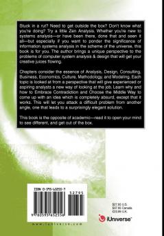 Zen and the Art of Systems Analysis