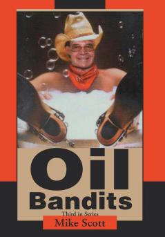 Oil Bandits