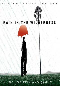 Rain in the Wilderness