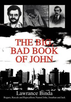 The Big Bad Book of John