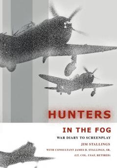 Hunters In The Fog