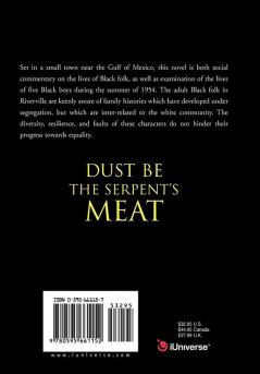 Dust Be the Serpent's Meat