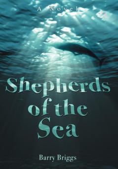 Shepherds of the Sea