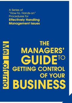 The Managers' Guide to Getting Control of Your Business