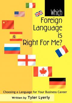 Which Foreign Language Is Right for Me?