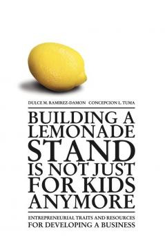 Building a Lemonade Stand is Not Just For Kids Anymore