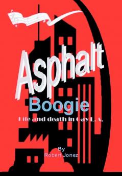 Asphalt Boogie