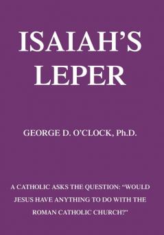 Isaiah's Leper