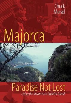 Majorca Paradise Not Lost