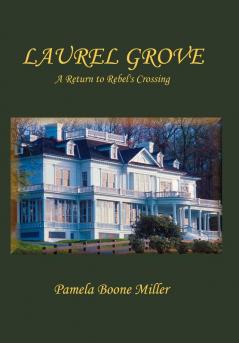 Laurel Grove