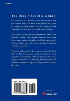 The Dark Sides of a Woman