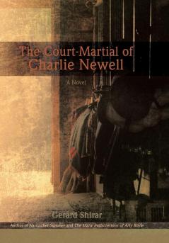 The Court-Martial of Charlie Newell