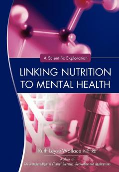 Linking Nutrition to Mental Health