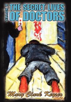 The Secret Lives of Doctors