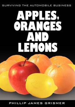 Apples Oranges and Lemons