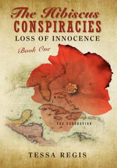 The Hibiscus Conspiracies