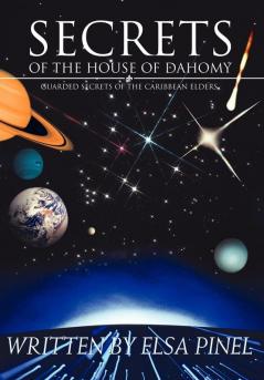 Secrets Of The House Of Dahomy