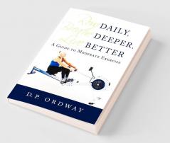 Row Daily Breathe Deeper Live Better