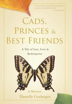 Cads Princes & Best Friends