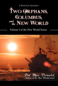 Two Orphans Columbus and the New World