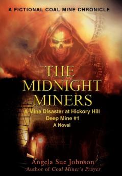 The Midnight Miners