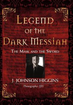 Legend of the Dark Messiah