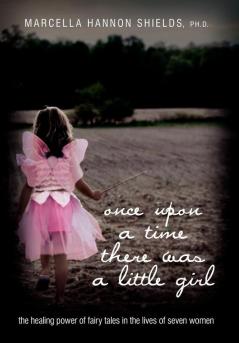 Once Upon a Time There Was a Little Girl