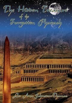 The Hidden Treasure of the Forgotten Pharaoh