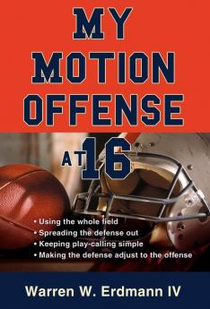 My Motion Offense at 16