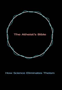 The Atheist's Bible