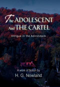 The Adolescent and the Cartel