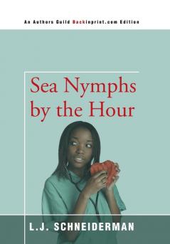 Sea Nymphs by the Hour