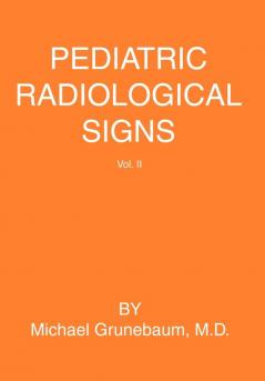 Pediatric Radiological Signs