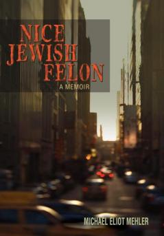 Nice Jewish Felon