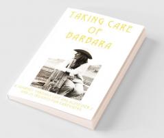 Taking Care of Barbara