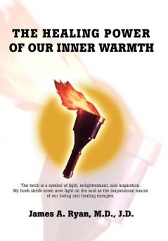 The Healing Power of our Inner Warmth