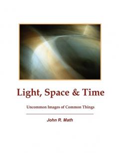 Light Space & Time