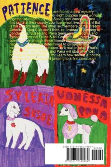 The Dogs That Follow Their Detective Dreams # 3: Syleria Susae and Vanessa Pana's Unicorn Mystery