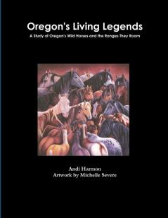 Oregon's Living Legends