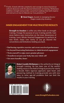 Strength to Awaken Make Strength Training Your Spiritual Practice and Find New Power and Purpose in Your Life