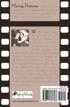Moving Pictures: A novel of early Hollywood