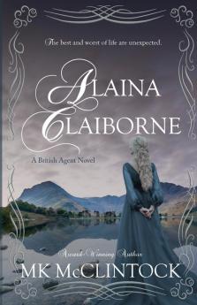 Alaina Claiborne: 1 (British Agent)