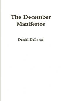 The December Manifestos