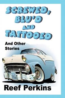 Screwed Blu'd and Tattooed